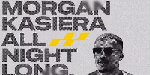 Morgan Kasiera All Night Long (End of Ibiza Season Edition)