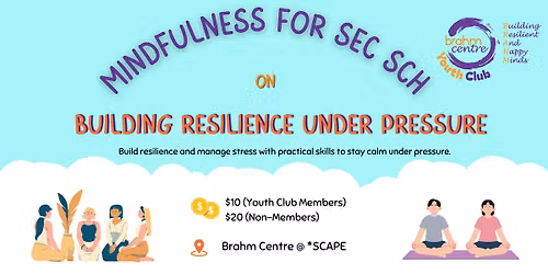 Building Resilience Under Pressure (Secondary)