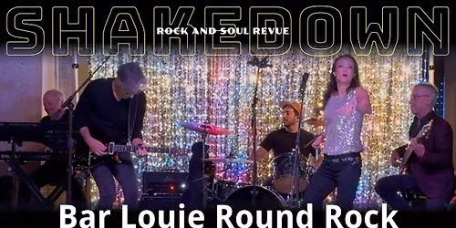 Shakedown Live at Bar Louie Round Rock