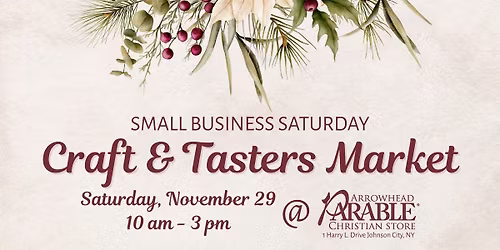 Small Business Saturday Craft and Tasters Market
