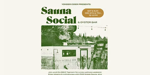 Sauna Social w\/ PNW Mobile Spa & The Little Pearl Oyster Bar