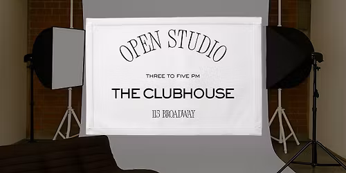 Open Studio Hours at The Clubhouse: Madison Room