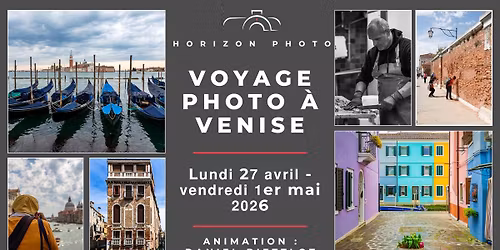 \ud83d\udcf8\u2728 VOYAGE PHOTO A\u0300 VENISE : "A LA D\u00c9COUVERTE DES TR\u00c9SORS V\u00c9NITIENS"