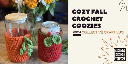 Cozy Fall Crochet Coozies with Collective Craft Luci