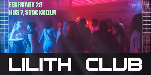 Lilith Club - Sapphic Club Night