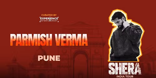 Shera India Tour ft. Parmish Verma