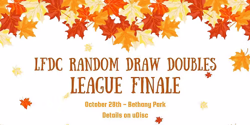 2025 LFDC Random Draw Doubles League FINALE!