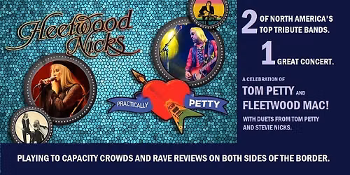 A Two Band Celebration of Tom Petty and Fleetwood Mac. In MILTON!