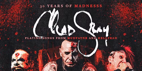 CHAD GRAY \u201c30 YEARS OF MADNESSS\u201d wsg BUTCHER BABIES & DEVILS CUT