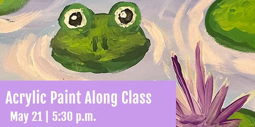 Acrylic Paint-Along Class