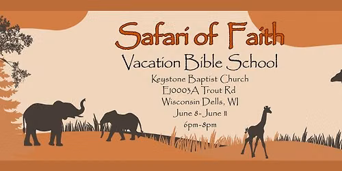 Safari of Faith Vacation Bible School 2026