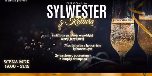 SYLWESTER Z KULTUR\u0104 - \u015bwi\u0119tuj z MDK Rumia!