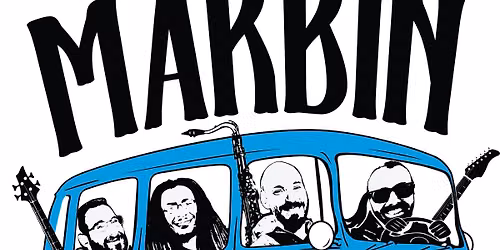 Marbin (Progressive Jazz Rock) LIVE!