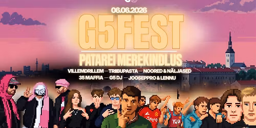 G5 FEST I PATAREI MEREKINDLUS I 6. JUUNI