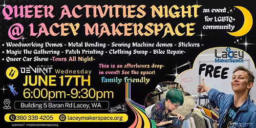 \u2728Queer Activities Night at Lacey MakerSpace\u2728