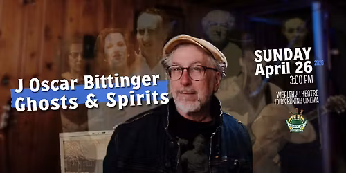 "Ghosts & Spirits" - J Oscar Bittinger