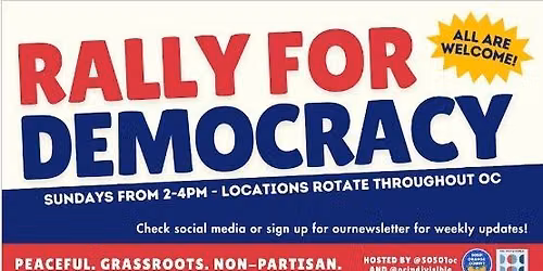 Irvine\/Tustin: Rally for Democracy