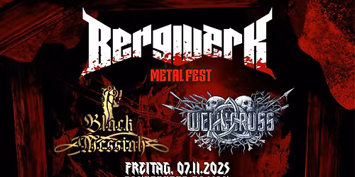 Black Messiah & Welicoruss | Bergwerk Metal Fest