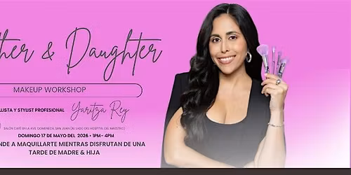 Mother & Daughter Makeup Workshop