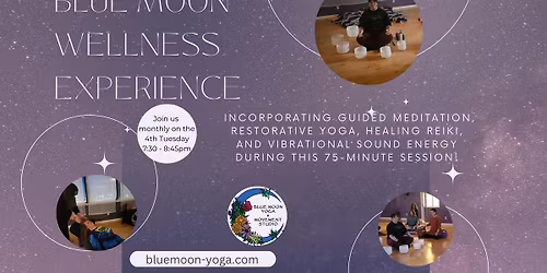 Blue Moon Wellness Experience