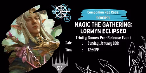 Lorwyn Eclipsed Sunday 12:30PM Pre-Release