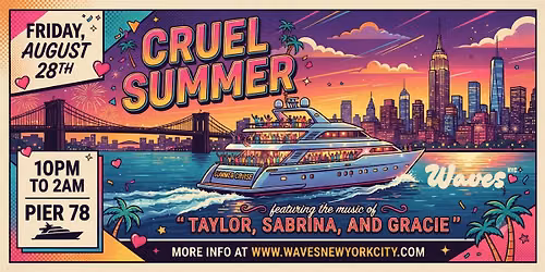 Cruel Summer Yacht Party