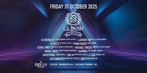 La Bush R\u00e9union@ZooClub