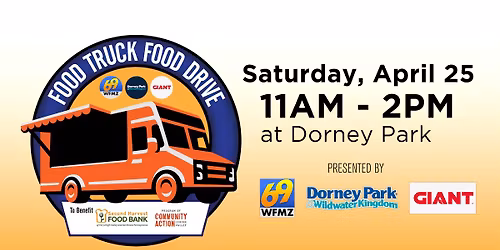 WFMZ, Dorney Park and GIANT present 10th annual Food Truck Food Drive