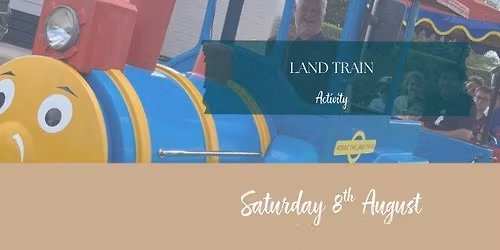 LAND TRAIN - Customers Only