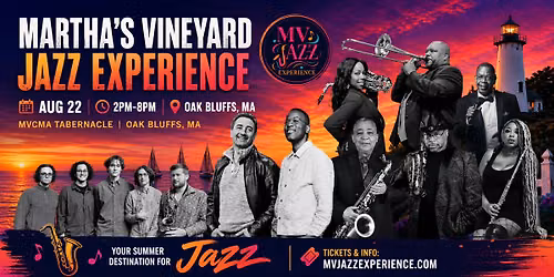 Martha's Vineyard Jazz Experience