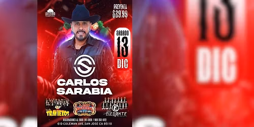 CARLOS SARABIA, BANDA LOS TRAVIEZOS & MAS