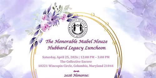 The Honorable Mabel Houze Hubbard Legacy Luncheon