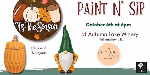 Paint N Sip at Autumn Lake Winery