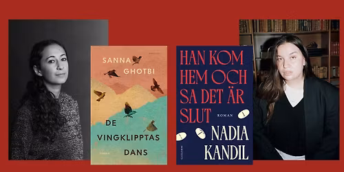 F\u00f6rfattarm\u00f6te med Nadia Kandil & Sanna Ghotbi