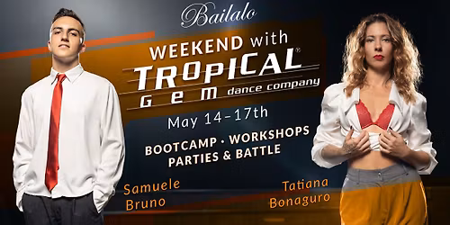 Weekend with Tropical Gem's Tatiana & Samuele