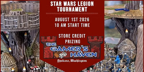 Star Wars Legion Legion Tournament @ The Gamer\u2019s Haven