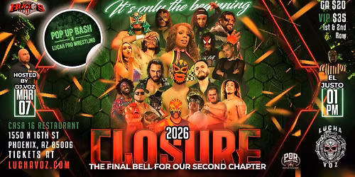 Closure 2026 - Pop Up Bash & Lucha