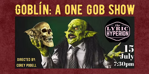 GOBL\u00cdN: A ONE GOB SHOW