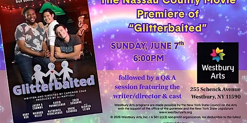 The Nassau County Movie Premier of "Glitter Baited"