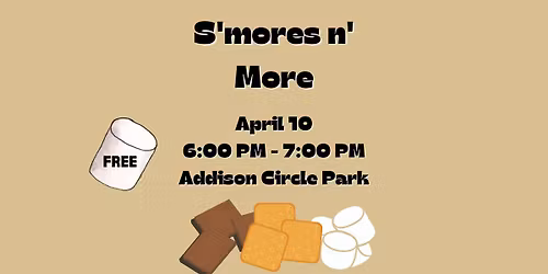 S'mores N More