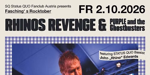 Rhinos Revenge  and Purple & the Ghostbusters Status Quo Fantreffen