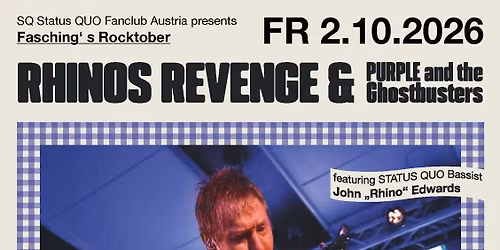 Rhinos Revenge  and Purple & the Ghostbusters Status Quo Fantreffen