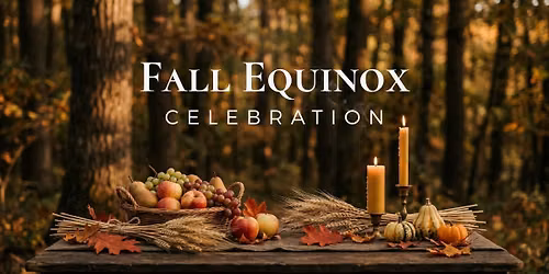 Fall Equinox Celebration