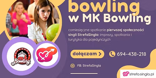 singLOVE spotkania - bowling\ud83c\udfb3 i disco\ud83e\udea9 w MK Bowling