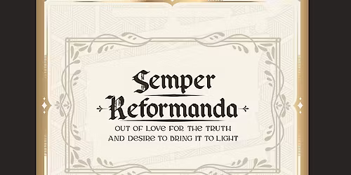 2025 Semper Reformanda Conference (Southside Bile Church)