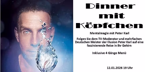 Dinner mit K\u00f6pfchen