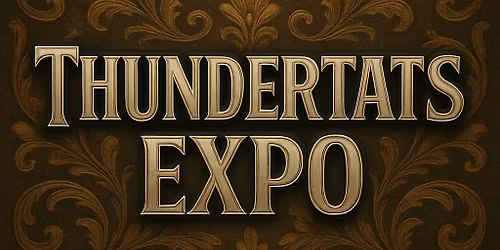 ThunderTats Expo