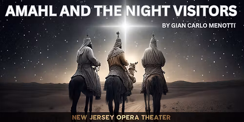 Amahl and The Night Visitors - New York