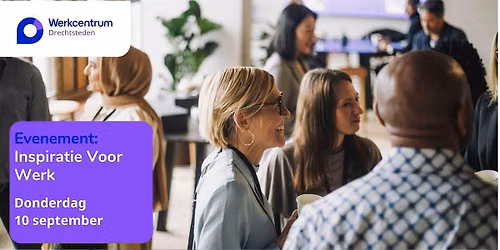 Evenement "Inspiratie Voor Werk"