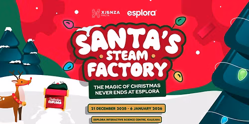 Santa\u2019s STEAM Factory at Esplora